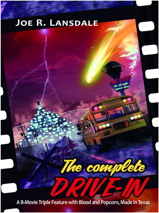 Title details for The Complete Drive-In by Joe R. Lansdale - Available